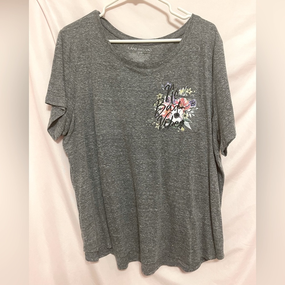 EUC Lane Bryant Short Sleeve T Shirt “No Bad Vibes”